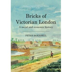 University of Hertfordshire Press Bricks Of Victorian London : A Social And Economic History University of Hertfordshire Press Bricks Of Victorian London : A Social And Economic History