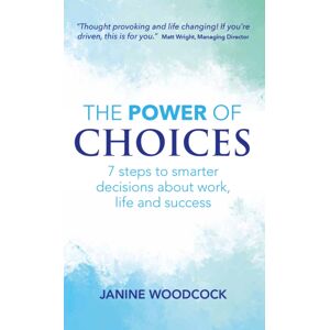 Right Book Press The Power Of Choices : 7 Steps To er Decisions About Work, Life And Success Right Book Press The Power Of Choices : 7 Steps To er Decisions About Work, Life And Success