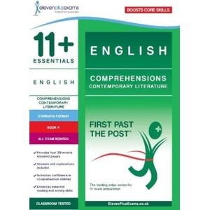Eleven Plus Exams 11+ English: Comprehensions Contemporary Literature Book 4 (Standard Format) Eleven Plus Exams 11+ English: Comprehensions Contemporary Literature Book 4 (Standard Format)