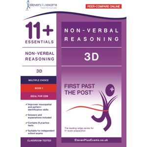 Eleven Plus Exams 11+ Essentials - 3-D Non-Verbal Reasoning Book 1 (First Past The Post) - Cem (Durham University) Eleven Plus Exams 11+ Essentials - 3-D Non-Verbal Reasoning Book 1 (First Past The Post) - Cem (Durham University)