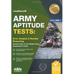 How2become Ltd Army Aptitude Tests: : Error Analysis & Number Reasoning For The British Army Assessment Centre How2become Ltd Army Aptitude Tests: : Error Analysis & Number Reasoning For The British Army Assessment Centre
