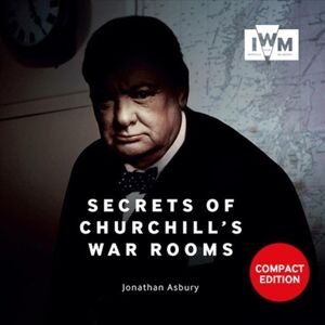 Imperial War Museum Secrets Of Churchills War Rooms Compact Ed Imperial War Museum Secrets Of Churchills War Rooms Compact Ed