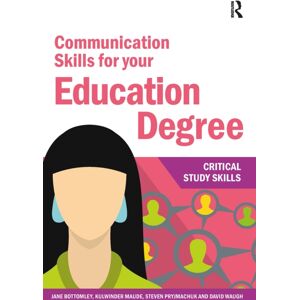 Taylor & Francis Ltd Communication Skills For Your Education Degree Taylor & Francis Ltd Communication Skills For Your Education Degree