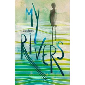 Istros Books My Rivers Istros Books My Rivers