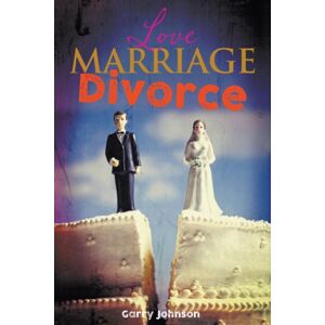 New Haven Publishing Ltd Love Marriage Divorce New Haven Publishing Ltd Love Marriage Divorce