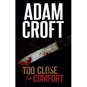 Black Cannon Publishing Too Close For Comfort Black Cannon Publishing Too Close For Comfort