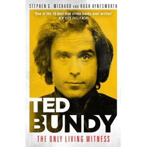 Mirror Books Ted Bundy: The Only Living Witness Mirror Books Ted Bundy: The Only Living Witness