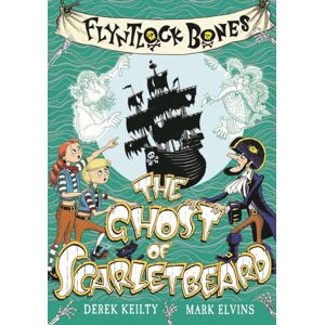 Scallywag Press Flyntlock Bones: The Ghost Of Scarletbeard Scallywag Press Flyntlock Bones: The Ghost Of Scarletbeard