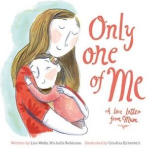 Graffeg Limited Only One Of Me - A Love Letter From Mum Graffeg Limited Only One Of Me - A Love Letter From Mum