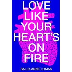 Story Machine Love Like Your Heart'S On Fire Story Machine Love Like Your Heart'S On Fire