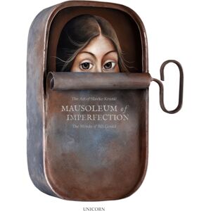 Unicorn Publishing Group Mausoleum Of Imperfection : The Art Of Slavko Krunic. The Words Of Bill Gould Unicorn Publishing Group Mausoleum Of Imperfection : The Art Of Slavko Krunic. The Words Of Bill Gould