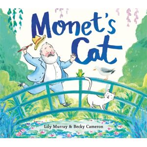 Michael O'Mara Books Ltd Monet'S Cat Michael O'Mara Books Ltd Monet'S Cat