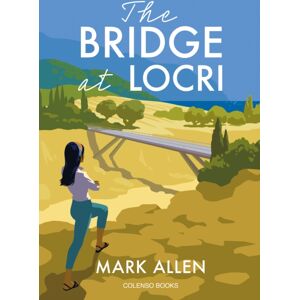 Colenso Books The Bridge At Locri Colenso Books The Bridge At Locri