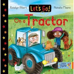 New Frontier Publishing Let'S Go! On A Tractor New Frontier Publishing Let'S Go! On A Tractor