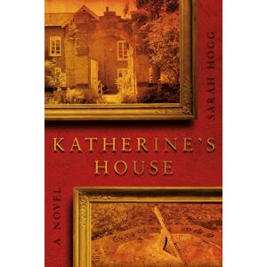 The Book Guild Ltd Katherine'S House The Book Guild Ltd Katherine'S House
