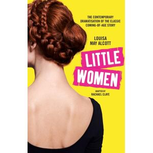 Mensch Publishing Little Women : The Contemporary Dramatisation Of The Classic Coming-Of-Age Story Mensch Publishing Little Women : The Contemporary Dramatisation Of The Classic Coming-Of-Age Story