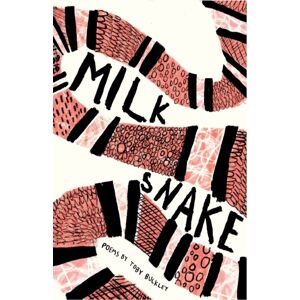 The Emma Press Milk Snake : Poems The Emma Press Milk Snake : Poems
