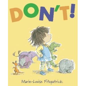 Otter-Barry Books Don'T! Otter-Barry Books Don'T!