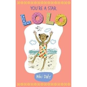 Otter-Barry Books You'Re A Star, Lolo Otter-Barry Books You'Re A Star, Lolo