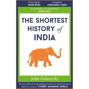 Old Street Publishing The Shortest History Of India Old Street Publishing The Shortest History Of India