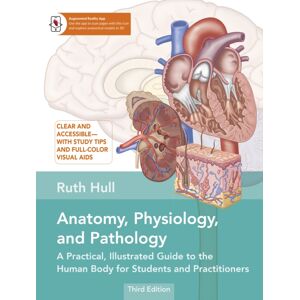 Lotus Publishing Limited Anatomy, Physiology, And Pathology : A Practical, Illustrated Guide To The Human Body For Students And Practitioners Lotus Publishing Limited Anatomy, Physiology, And Pathology : A Practical, Illustrated Guide To The Human Body For Students And Practitioners
