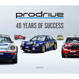 Porter Press International Prodrive: 40 Years Of Success Porter Press International Prodrive: 40 Years Of Success