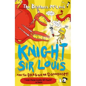 Guppy Publishing Ltd Knight Sir Louis And The Dragon Of Doooooom! Guppy Publishing Ltd Knight Sir Louis And The Dragon Of Doooooom!