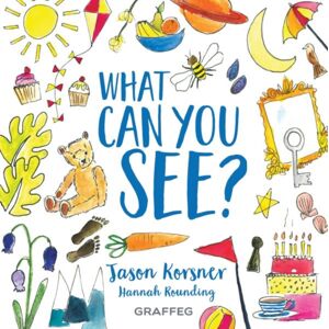 Graffeg Limited What Can You See? Graffeg Limited What Can You See?