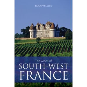 ACADEMIE DU VIN LIBRARY LIMITED The Wines Of South-West France ACADEMIE DU VIN LIBRARY LIMITED The Wines Of South-West France