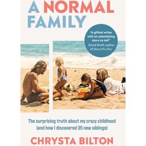 Octopus Publishing Group A Normal Family : The Surprising Truth About My Crazy Childhood (And How I Discovered 35 Siblings) Octopus Publishing Group A Normal Family : The Surprising Truth About My Crazy Childhood (And How I Discovered 35 Siblings)