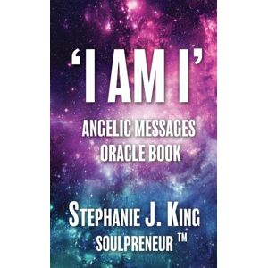 Filament Publishing Ltd I Am I Angelic Messages Oracle Book Filament Publishing Ltd I Am I Angelic Messages Oracle Book