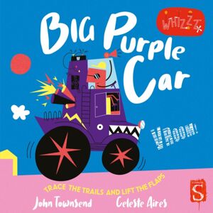Salariya Book Company Ltd Vroom! Big Purple Car! Salariya Book Company Ltd Vroom! Big Purple Car!