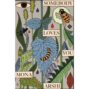 And Other Stories Somebody Loves You And Other Stories Somebody Loves You