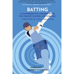 Polaris Publishing Limited Batting : A Comprehensive Modern Guide For Cricket Players And Coaches Polaris Publishing Limited Batting : A Comprehensive Modern Guide For Cricket Players And Coaches