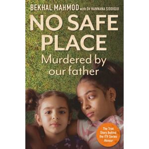 Gemini Books Group Ltd No Safe Place : Murdered By Our Father Gemini Books Group Ltd No Safe Place : Murdered By Our Father