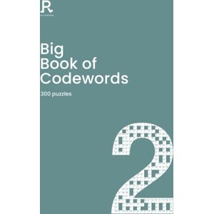 Richardson Publishing Big Book Of Codewords Book 2 : A Bumper Codeword Book For Adults Containing 300 Puzzles Richardson Publishing Big Book Of Codewords Book 2 : A Bumper Codeword Book For Adults Containing 300 Puzzles