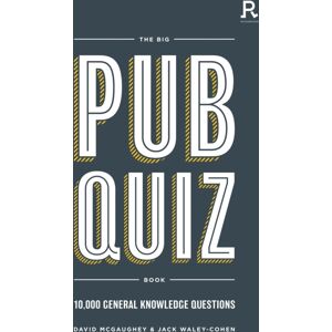 Richardson Publishing The Big Pub Quiz Book : 10,000 General Knowledge Questions Richardson Publishing The Big Pub Quiz Book : 10,000 General Knowledge Questions