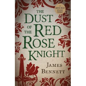 BOTH Press The Dust Of The Red Rose Knight BOTH Press The Dust Of The Red Rose Knight