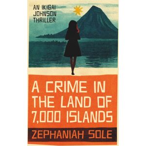 Eyewear Publishing A Crime In The Land Of 7,000 Islands Eyewear Publishing A Crime In The Land Of 7,000 Islands