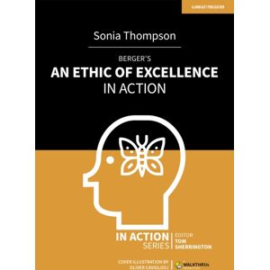 Hachette Learning Berger'S An Ethic Of Excellence In Action Hachette Learning Berger'S An Ethic Of Excellence In Action