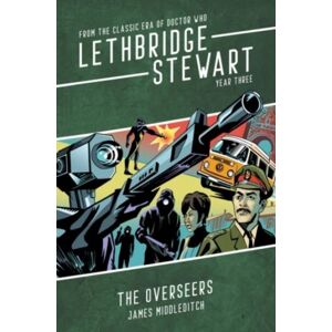 Candy Jar Books Lethbridge-Stewart: The Overseers Candy Jar Books Lethbridge-Stewart: The Overseers