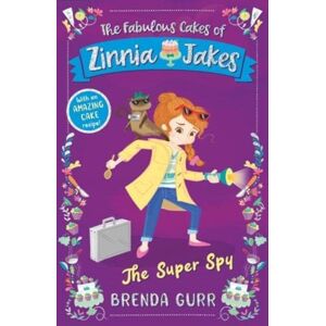 New Frontier Publishing The Super Spy : The Fabulous Cakes Of Zinnia Jakes New Frontier Publishing The Super Spy : The Fabulous Cakes Of Zinnia Jakes
