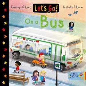 New Frontier Publishing Let'S Go! On A Bus New Frontier Publishing Let'S Go! On A Bus