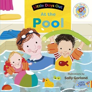 New Frontier Publishing Little Days Out: At The Pool New Frontier Publishing Little Days Out: At The Pool