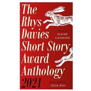 Parthian Books Take A Bite : The Rhys Davies Short Story Award Anthology Parthian Books Take A Bite : The Rhys Davies Short Story Award Anthology