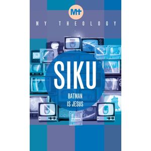 Darton, Longman & Todd Ltd My Theology : Batman Is Jesus Darton, Longman & Todd Ltd My Theology : Batman Is Jesus
