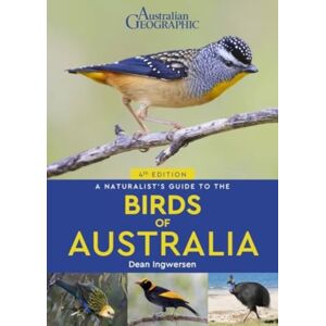 John Beaufoy Publishing Ltd A Naturalist'S Guide To The Birds Of Australia John Beaufoy Publishing Ltd A Naturalist'S Guide To The Birds Of Australia