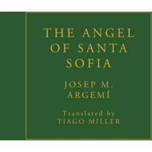 FUM D'ESTAMPA PRESS The Angel Of Santa Sofia FUM D'ESTAMPA PRESS The Angel Of Santa Sofia