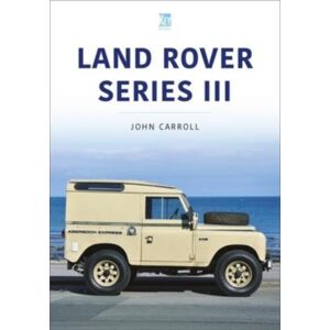 Key Publishing Ltd Land Rover Series Iii Key Publishing Ltd Land Rover Series Iii