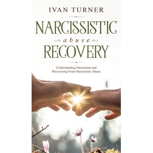 Charlie Piper Narcissistic Abuse Recovery : Understanding Narcissism And Recovering From Narcissistic Abuse Charlie Piper Narcissistic Abuse Recovery : Understanding Narcissism And Recovering From Narcissistic Abuse